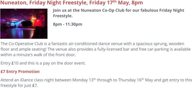 EOS, Saturday 27th April Join us at the Nuneaton Co-Op Club for our expressive freestyle night. Entry £10 / £7. Pay on the door.